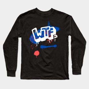 WTF DESIGN Long Sleeve T-Shirt